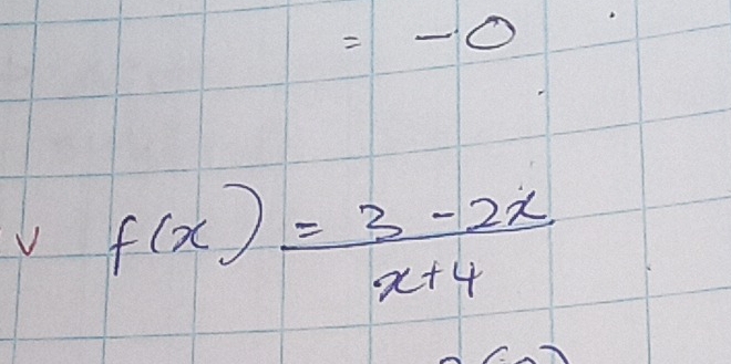 f(x)= (3-2x)/x+4 