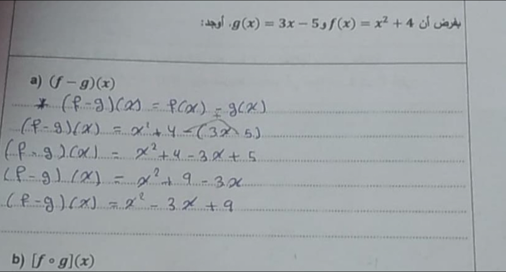 g(x)=3x-5_3f(x)=x^2+4 ol oivly
a) (f-g)(x)
b) [fcirc g](x)