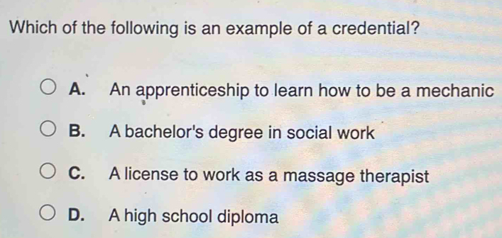 Solved: Which of the following is an example of a credential? A. An ...
