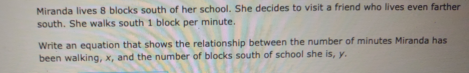 Solved: Miranda lives 8 blocks south of her school. She decides to ...