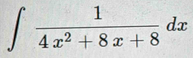 ∈t  1/4x^2+8x+8 dx