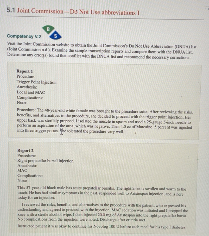 Solved: 5.1 Joint Commission—Dð Not Use abbreviations I B Competency V ...