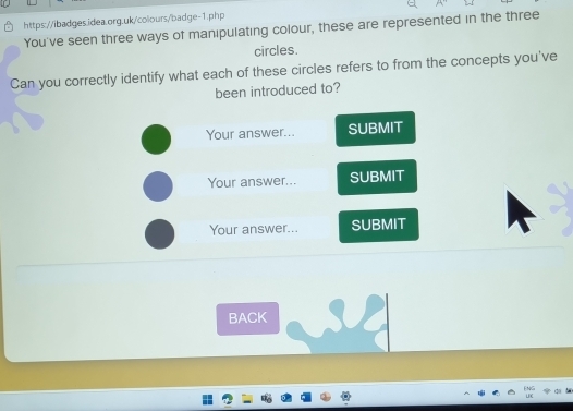 Solved: You've seen three ways of manipulating colour, these are ...