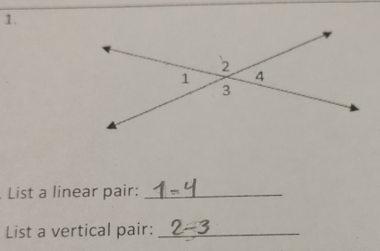 List a linear pair:_ 
List a vertical pair:_