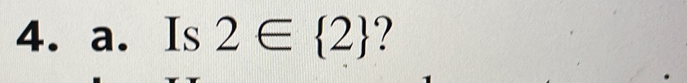 Is 2∈  2 ?