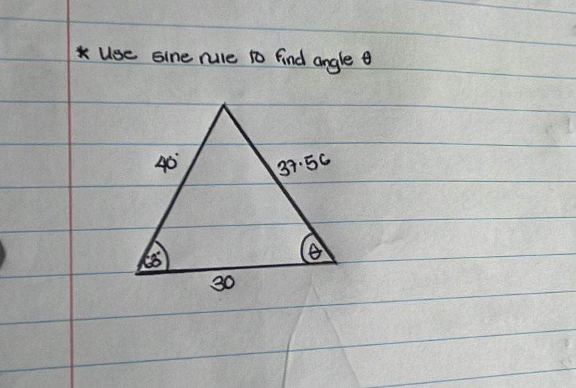 use sine rule 1o find angle ④