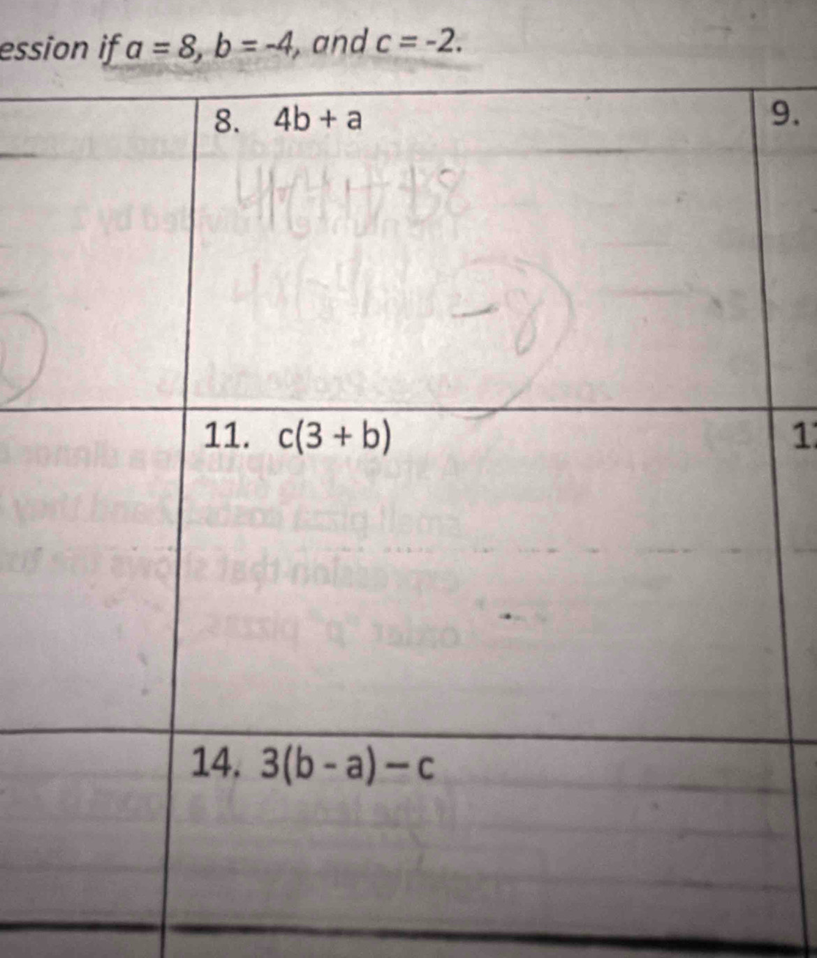 ession if a=8,b=-4, , and c=-2.
9.
1