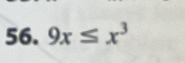 9x≤ x^3