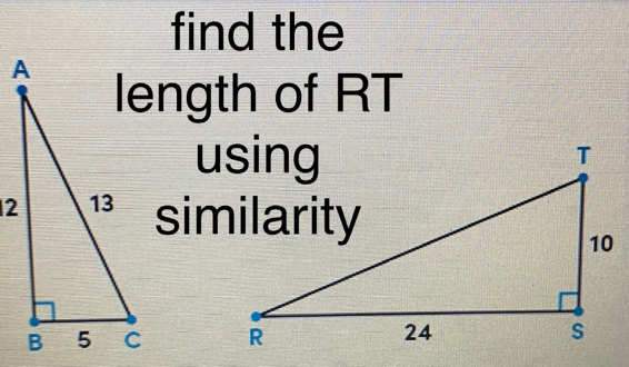 find the 
length of RT