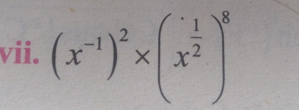 (x^(-1))^2* (x^(frac 1)2)^8