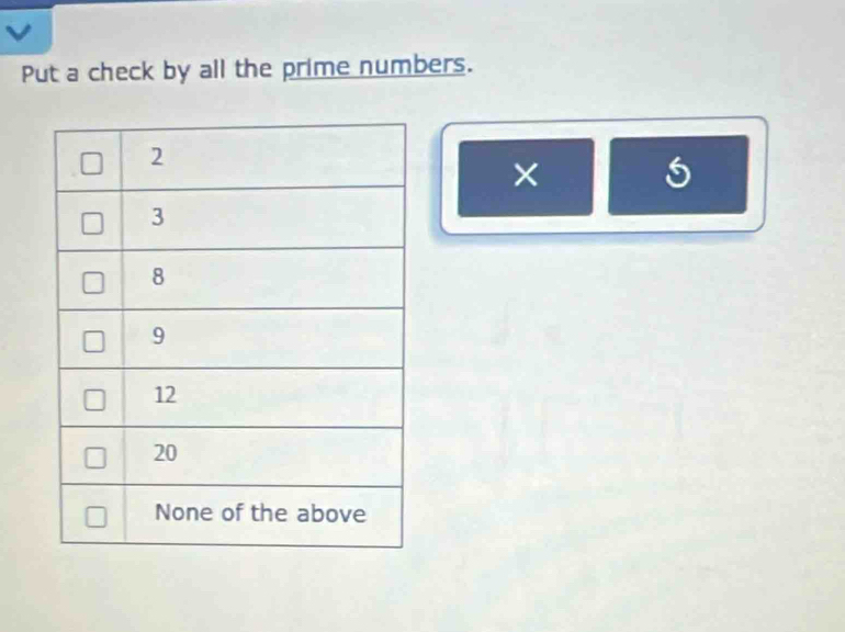 Put a check by all the prime numbers.