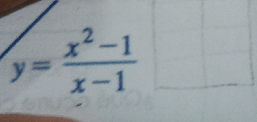 y= (x^2-1)/x-1 