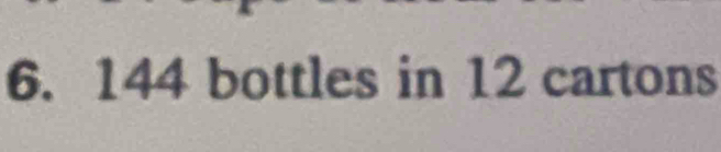 144 bottles in 12 cartons