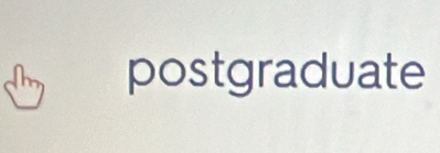 postgraduate