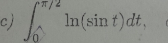 ∈t _0^(π /2)ln (sin t)dt,