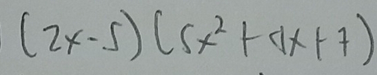 (2x-5)(5x^2+4x+7)