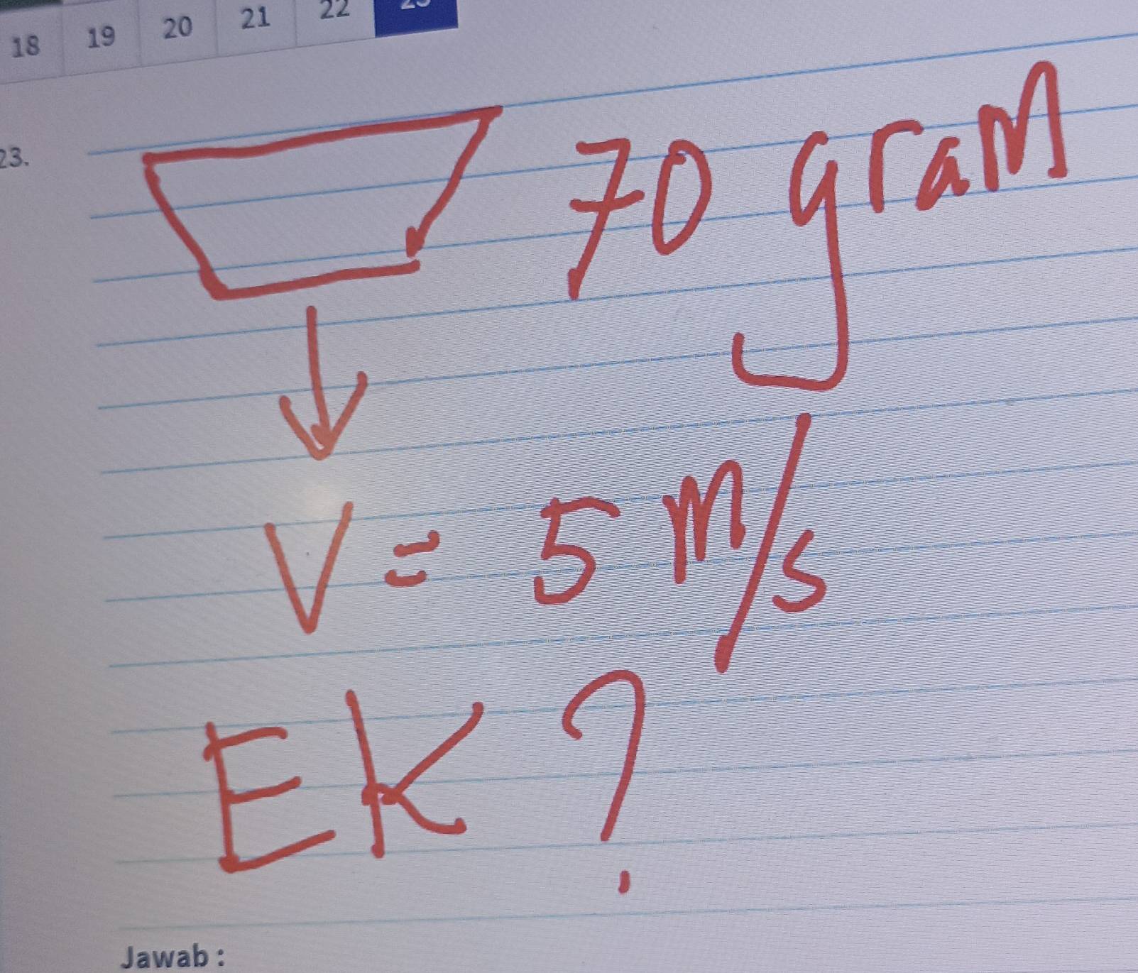 to gam
V=5m/s
EK?