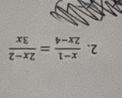  (x-1)/2x-4 = (2x-2)/3x 