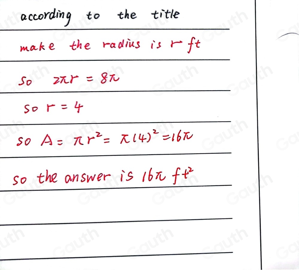 Solved: The circumference of a circle is 8π ft. What is the area, in ...