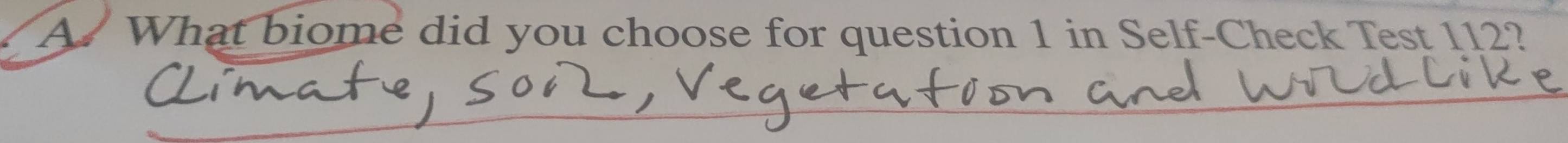 What biome did you choose for question 1 in Self-Check Test 112?