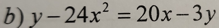 y-24x^2=20x-3y