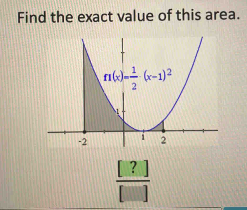 Find the exact value of this area.
 [?]/[] 