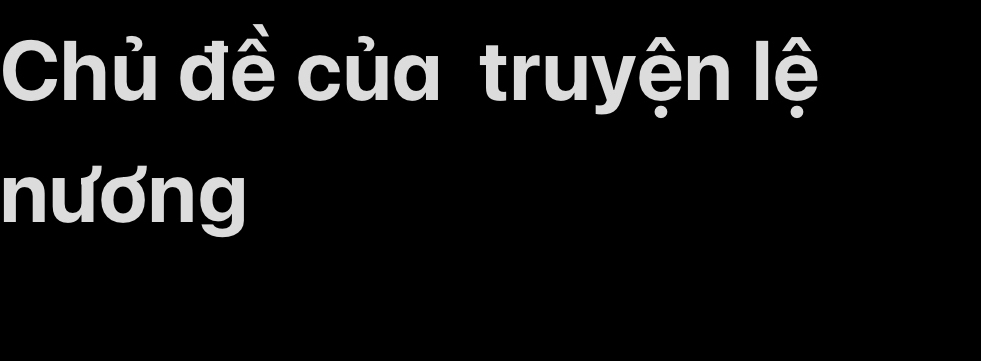 Chủ đề của truyện lệ 
nương