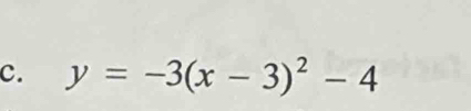 y=-3(x-3)^2-4