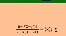 f(x)= (4x^2-10x-6)/3x^2-2x-8 