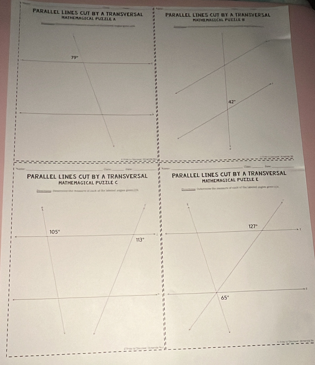 PARALLEL LINES CUT BY A TRANSVERSAL PARALLEL LINES CUT BY A TRANSVERSAL
MATHEMAGICAL PUZZLE B
PARALLEL LINES CUT BY A TRANSVERSAL PARALLEL LINES CUT BY A TRANSVERSAL
MATHEMAGICAL PUZZLE C MATHEMAGICAL PUZZLE E
h l abeled ale  ge sn     
i