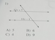 A) 5 B) 6
C) 4 D) 9