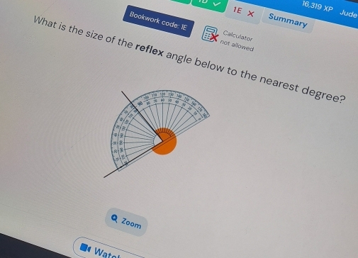 16,319 XP 
1E X 
Jude 
Summary 
Bookwork code: IE not allowed 
Calculator 
What is the size of the reflex angle below to the nearest degree?
60 19 120 136
130
45 M 7

B 

-1 


Q Zoom 
Wato