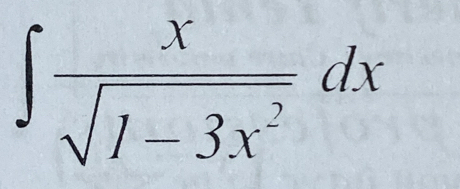 ∈t  x/sqrt(1-3x^2) dx