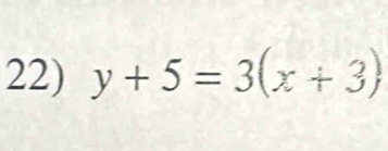 y+5=3(x+3)