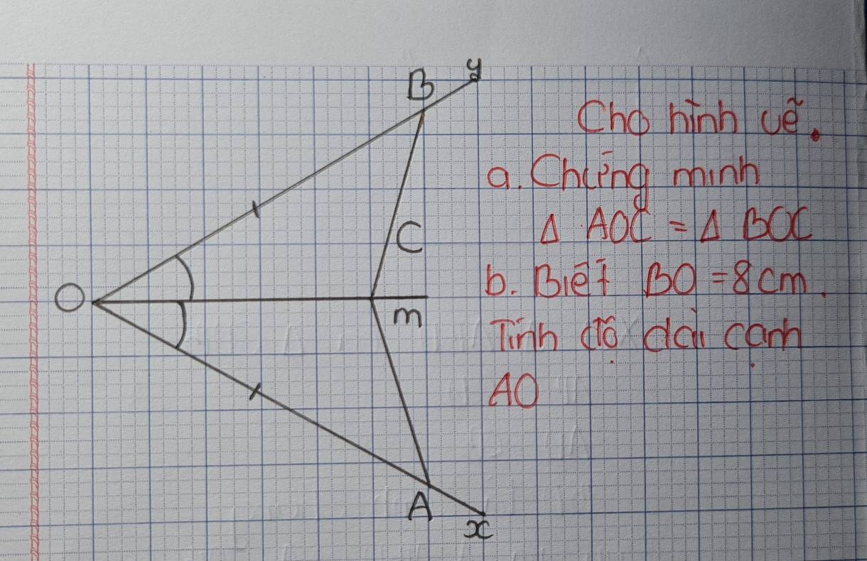 Cho hinh/ué. 
a. Chling minh
△ AOC=△ BOC
b. Bet BO=8cm
Tinh dó dc cam