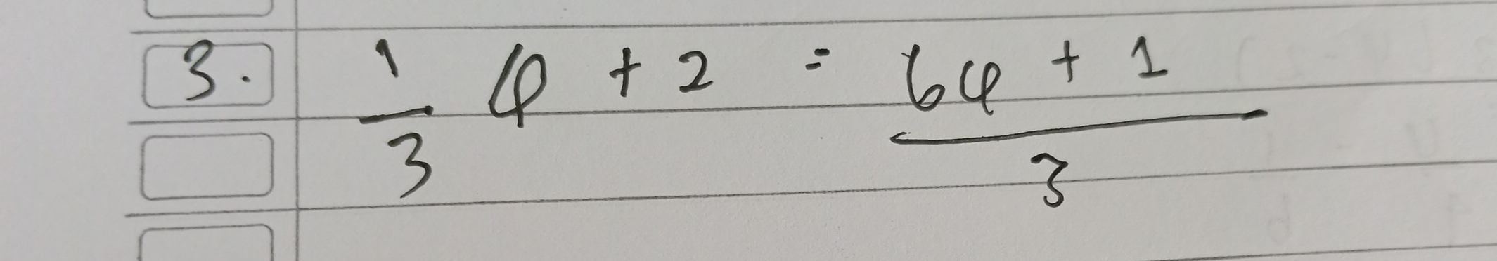  1/3 varphi +2= (6varphi +1)/3 