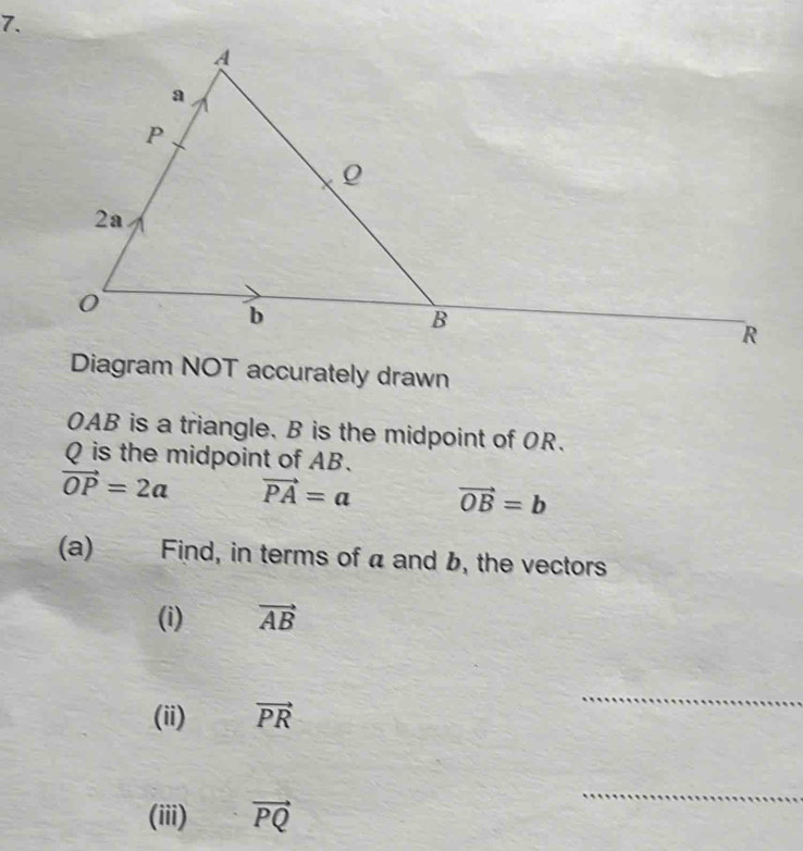 Solved: Diagram NOT accurately drawn OAB is a triangle. B is the ...