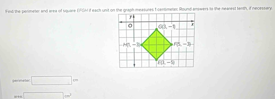 perimeter □ cm
area: □ cm^2