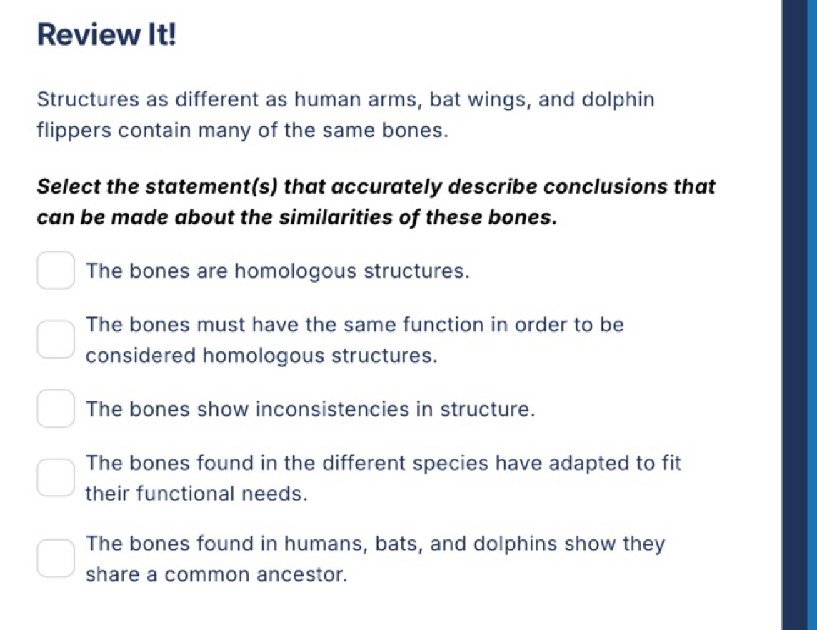 Solved: Review It! Structures as different as human arms, bat wings ...