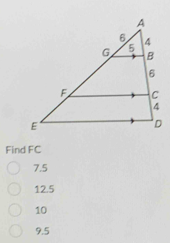 Find FC
7.5
12.5
10
9.5