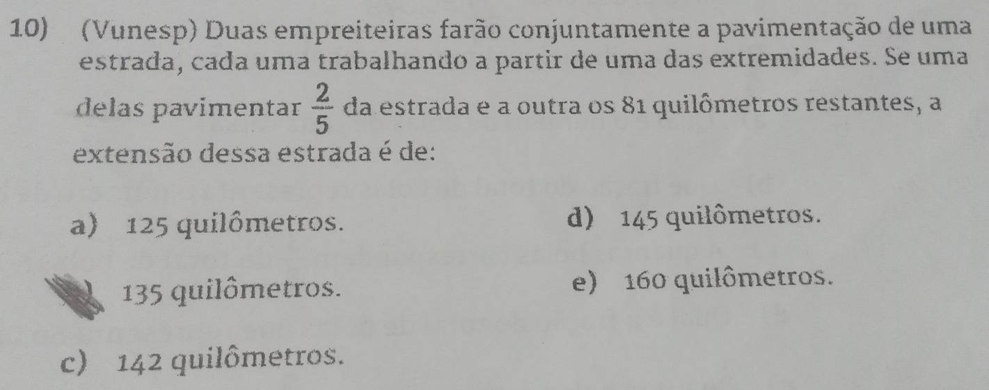 Resolvido:(Vunesp) Duas empreiteiras farão conjuntamente a pavimentação ...