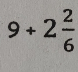 9+2 2/6 