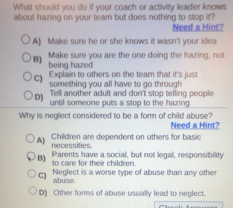 Solved: What should you do if your coach or activity leader knows about ...