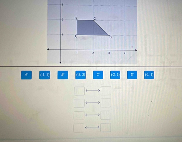 A' (-1,3) B' (-2,2) (-2,1) (-1,1)