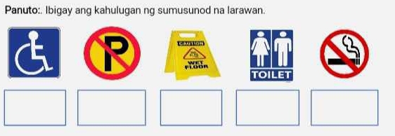 Panuto:. Ibigay ang kahulugan ng sumusunod na larawan. 
yn 
TOILET