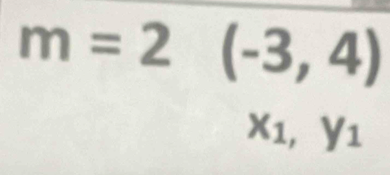 m=2(-3,4)
x_1,y_1