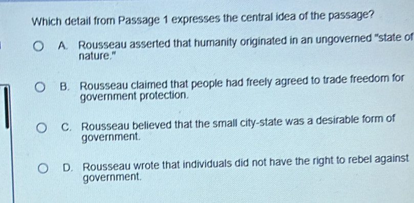 Solved: Which detail from Passage 1 expresses the central idea of the ...