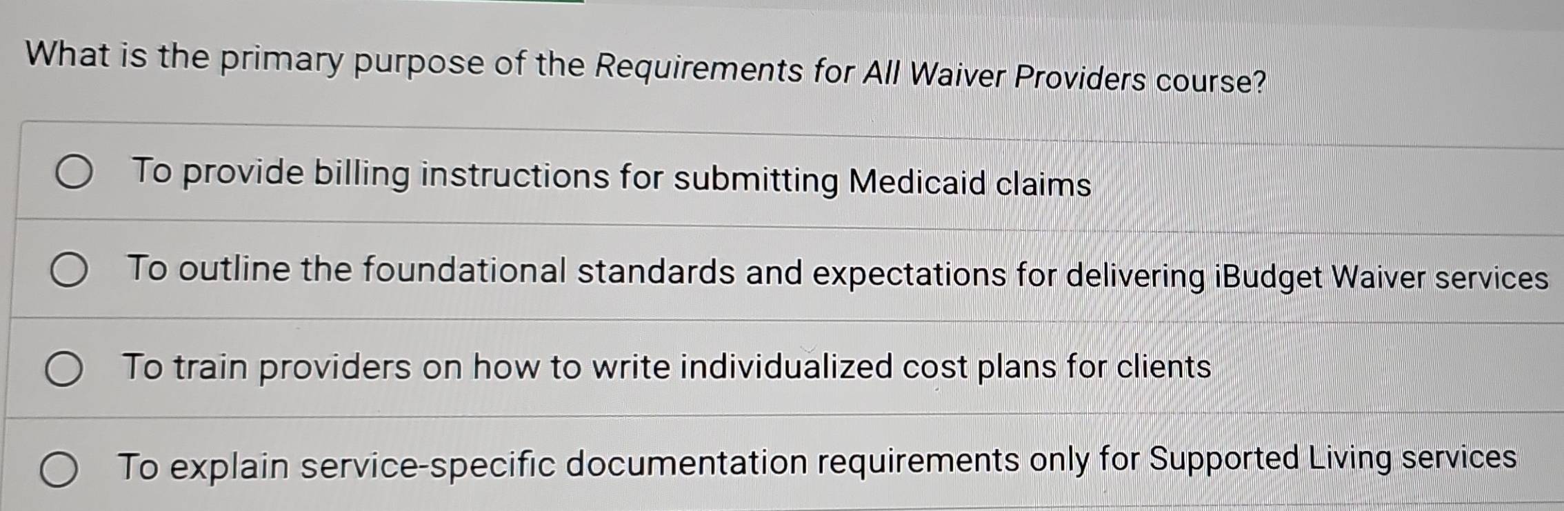 Solved: What is the primary purpose of the Requirements for All Waiver ...