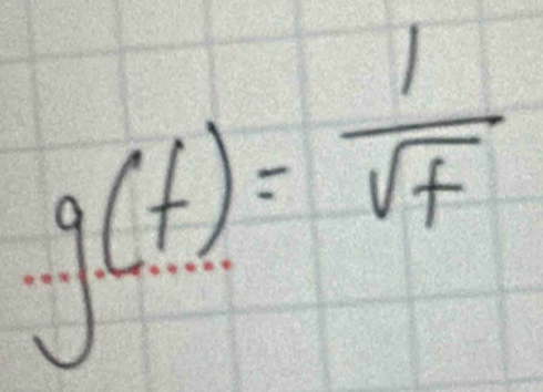 g(t)= 1/sqrt(t) 