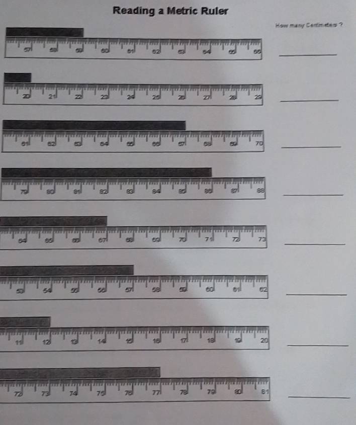 Reading a Metric Ruler 
How many Centimeters ? 
_
2
_
70
_ 
_
7 73 _ 
_ 
_
20
_
79 81